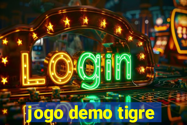 jogo demo tigre