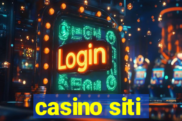 casino siti