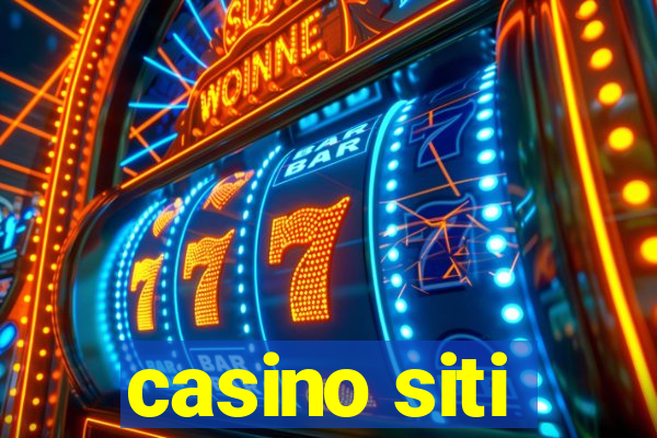 casino siti