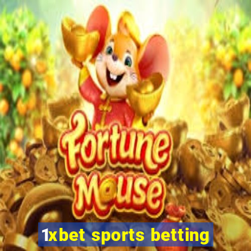 1xbet sports betting