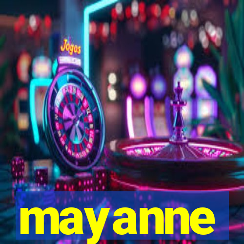 mayanne