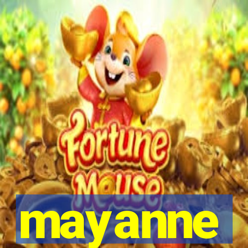 mayanne