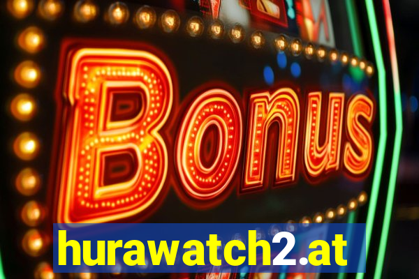 hurawatch2.at