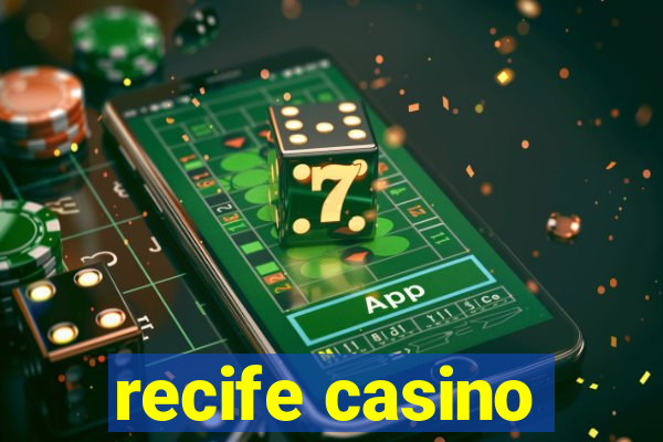 recife casino