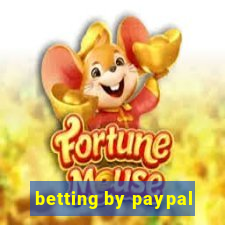 betting by paypal