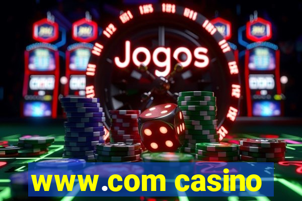 www.com casino