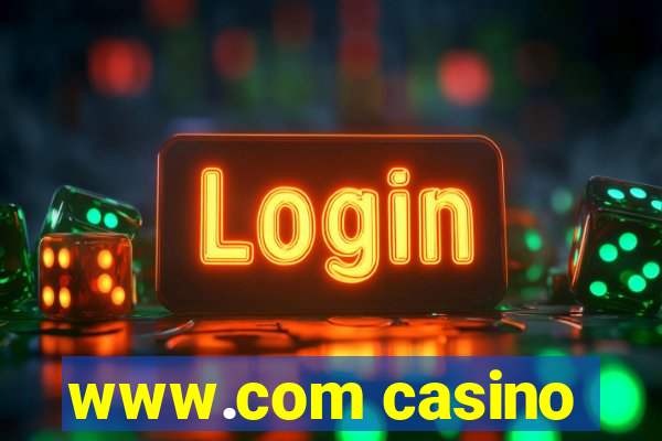 www.com casino