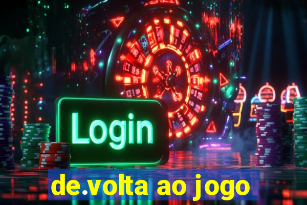 de.volta ao jogo