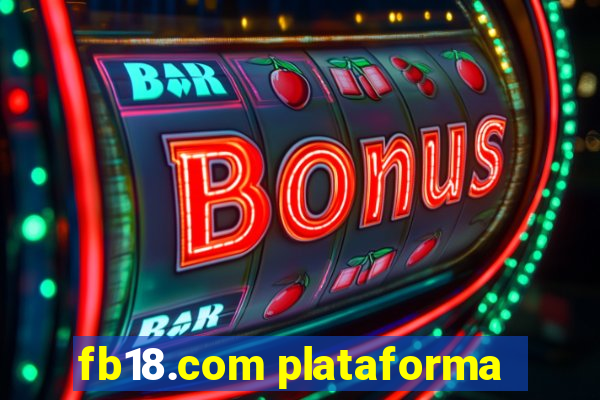 fb18.com plataforma