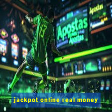 jackpot online real money