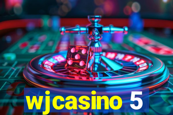 wjcasino 5