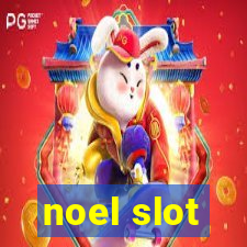 noel slot