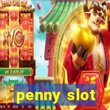 penny slot