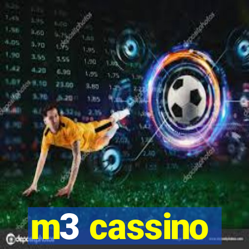 m3 cassino