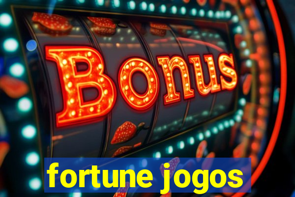 fortune jogos