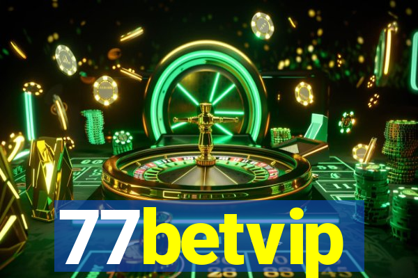 77betvip