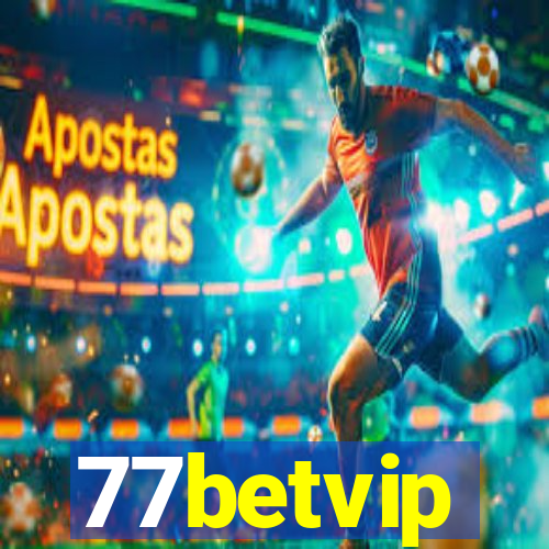 77betvip