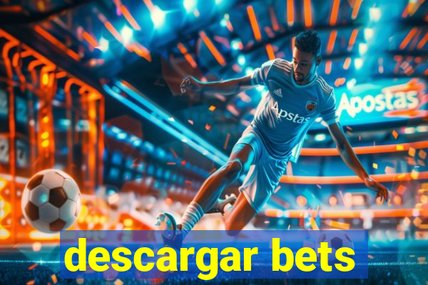 descargar bets