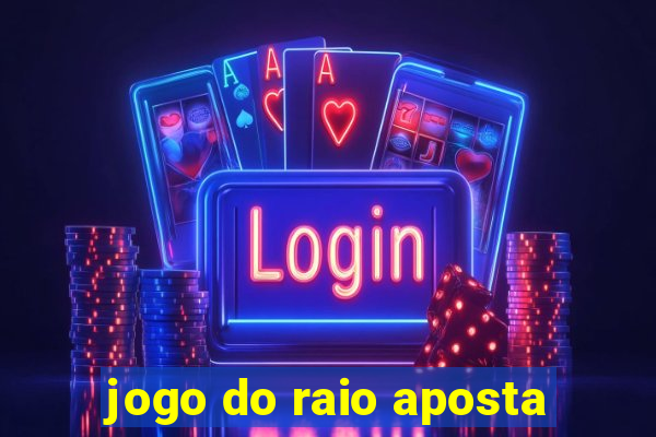 jogo do raio aposta