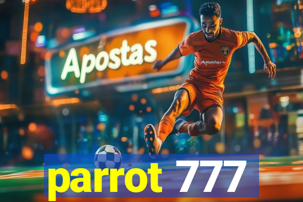 parrot 777