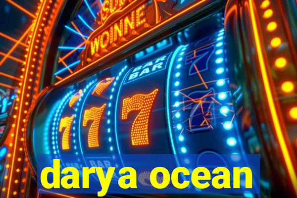 darya ocean