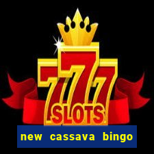 new cassava bingo sites 2022