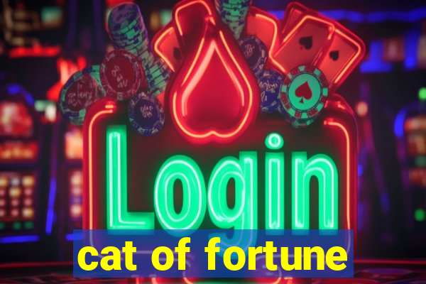 cat of fortune