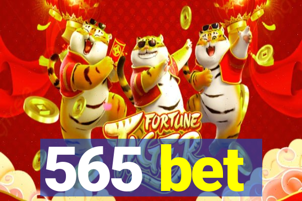 565 bet