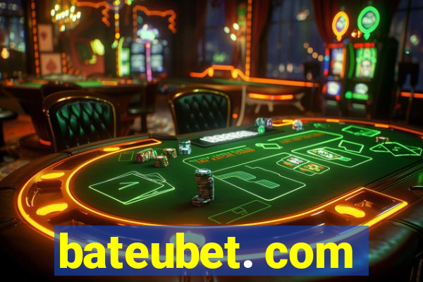 bateubet. com