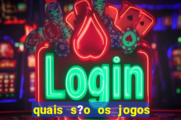 quais s?o os jogos para ganhar dinheiro