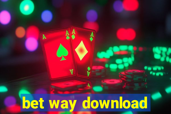 bet way download