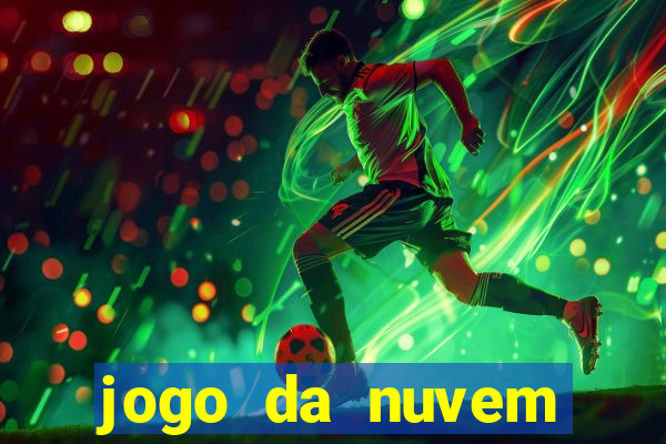 jogo da nuvem grátis para celular