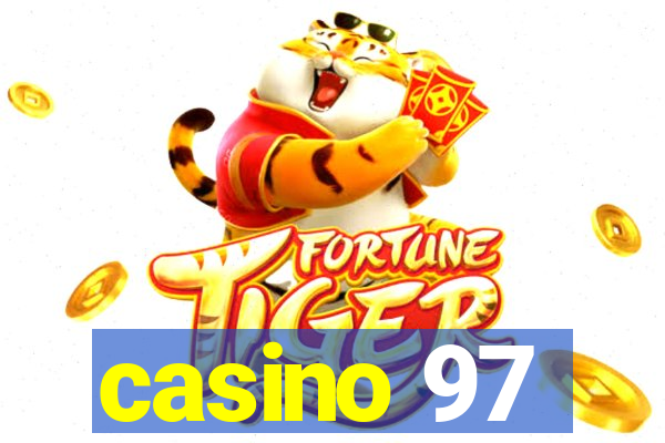 casino 97