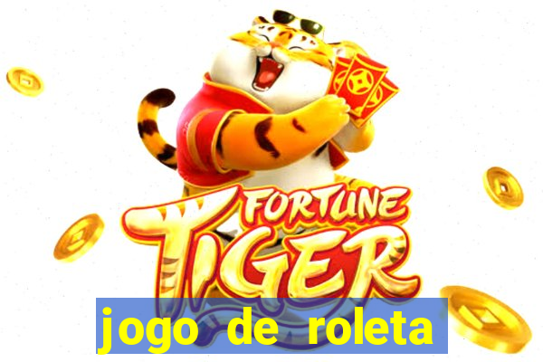 jogo de roleta gratis online