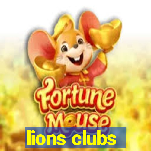 lions clubs