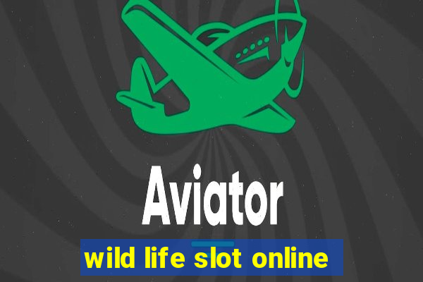 wild life slot online