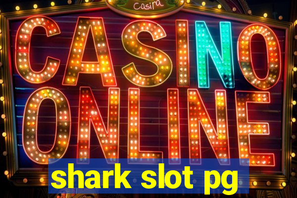 shark slot pg