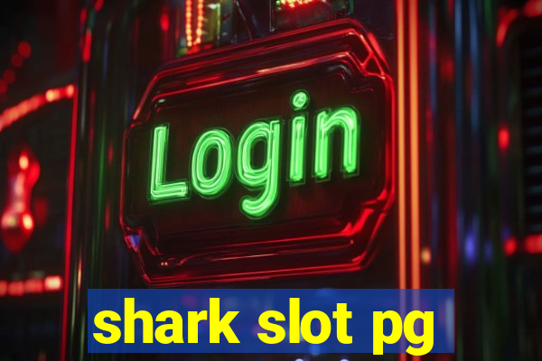 shark slot pg