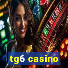 tg6 casino