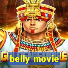 belly movie