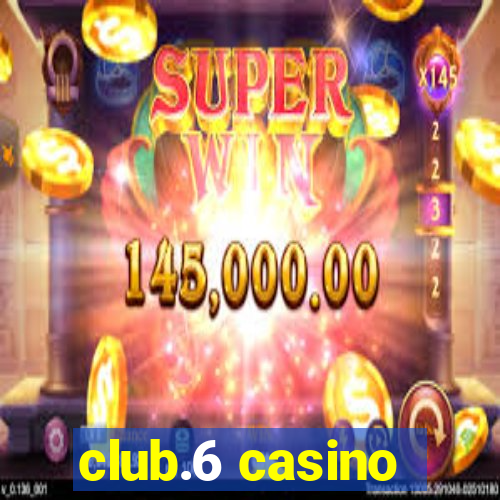 club.6 casino