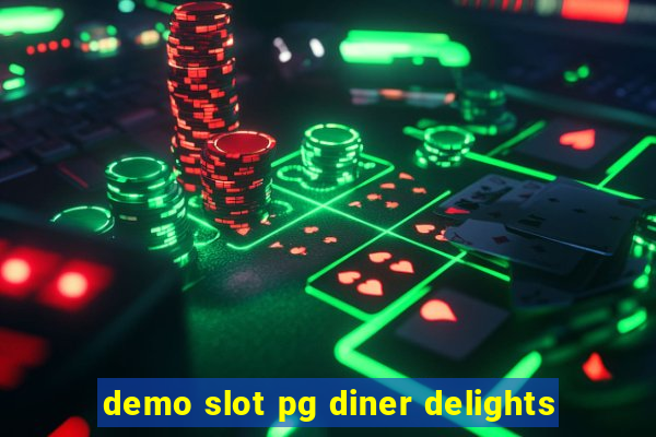 demo slot pg diner delights