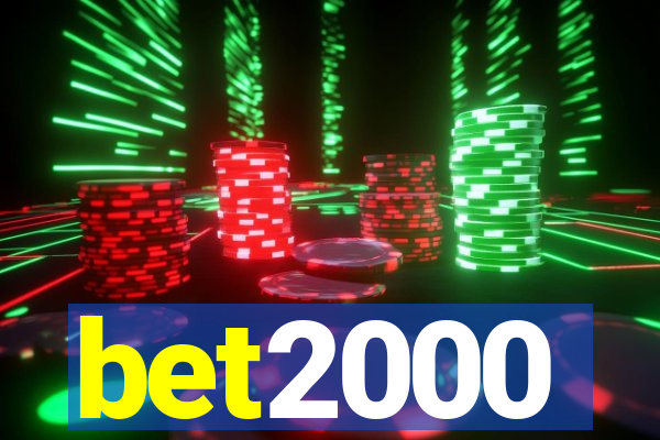 bet2000