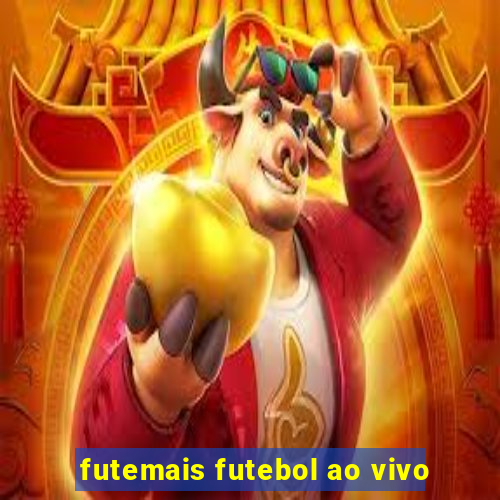 futemais futebol ao vivo