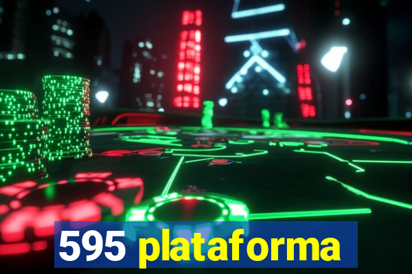 595 plataforma