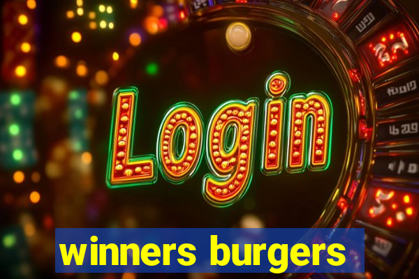 winners burgers