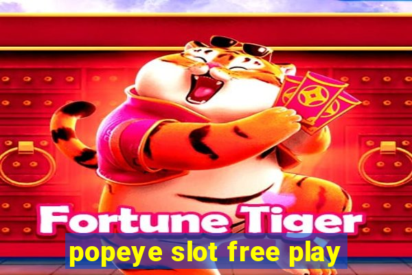 popeye slot free play