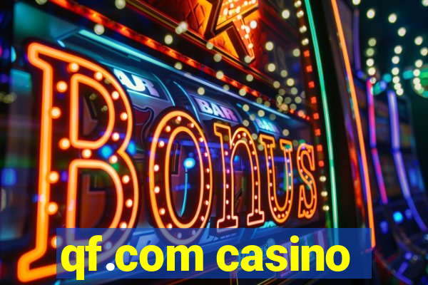 qf.com casino