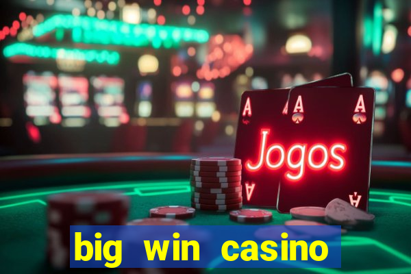 big win casino slot games