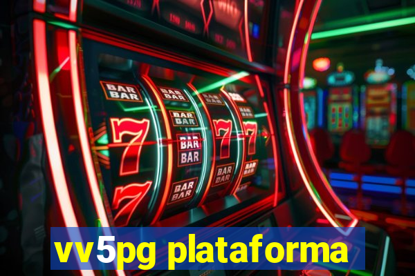 vv5pg plataforma